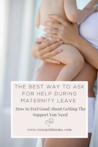 During maternity leave your job is to take care of your and your newborn baby. Leave the rest to everyone else in the fourth trimester. Though it's not easy, you should ask for help to get the support you need.