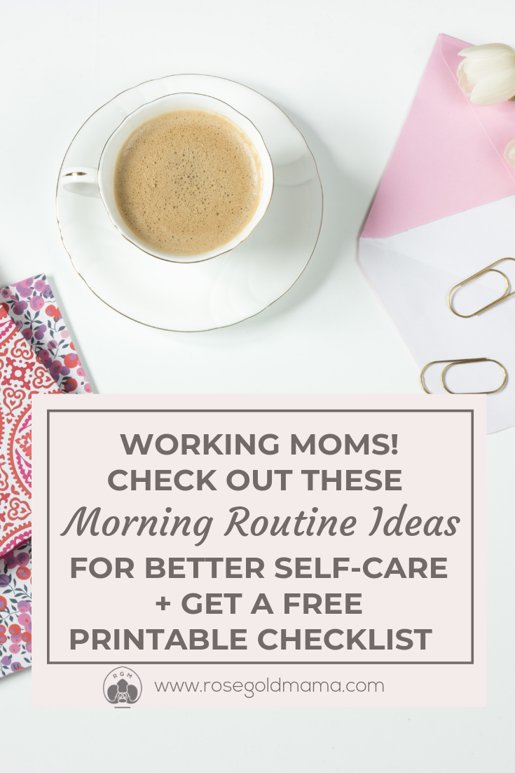 Having a set morning routine, can help to ensure that each and every day starts off in the most productive and positive way. This is especially true for working moms who have little to no time in the morning for self-care. These morning routine ideas will helped me to establish a morning routine that worked for me. They can do they same for you. You can also get a FREE printable morning routine checklist.