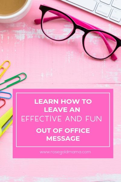 Learn how to leave an effective and fun out office message. Out of office message tips.