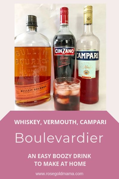 How to make a boulvevardier cocktail | Rose Gold Mama